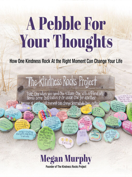 Title details for A Pebble for Your Thoughts by Megan Murphy - Available